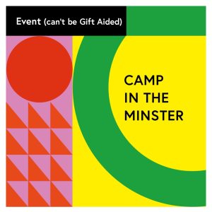 camp in the minster