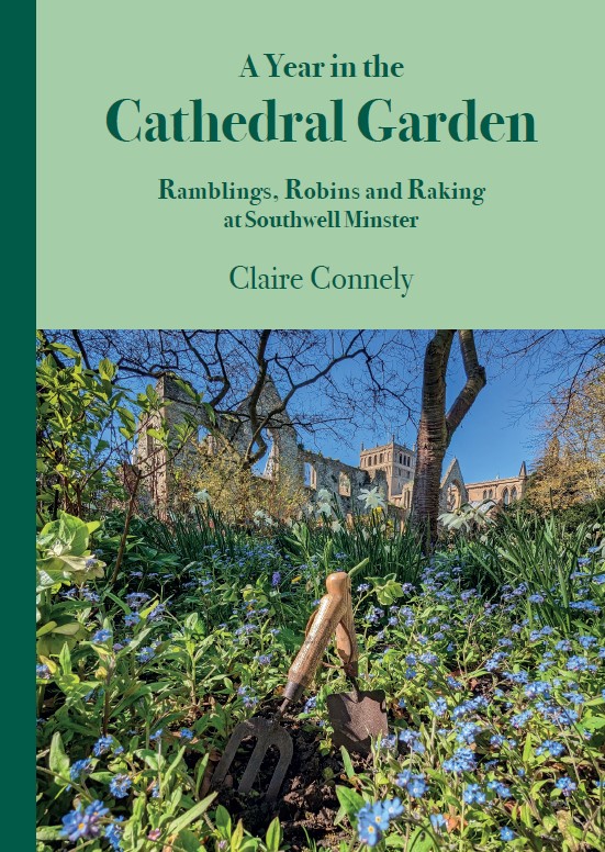 New book for garden lovers – written by Head Gardener Claire Connely